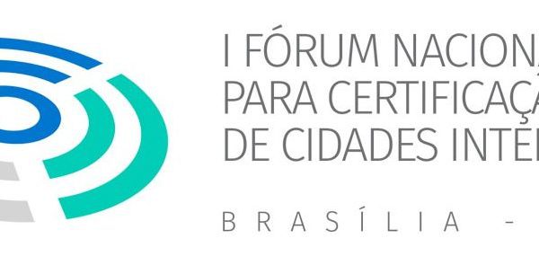 I FÓRUM NACIONAL PARA CERTIFICAÇÃO DE CIDADES INTELIGENTES