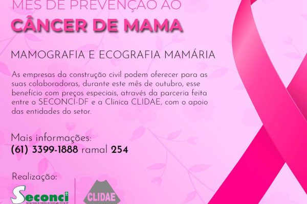 ENTIDADES DO SETOR DA CONSTRUÇÃO DO DF UNEM ESFORÇOS EM CAMPANHA DE PREVENÇÃO AO CÂNCER DE MAMA