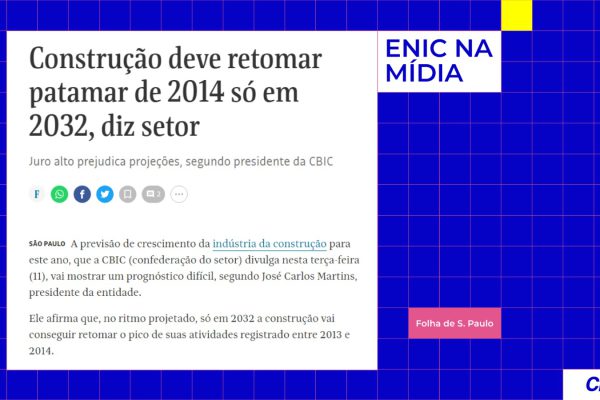 CBIC DIVULGA QUEDA NA EXPECTATIVA DE CRESCIMENTO EM COLETIVA